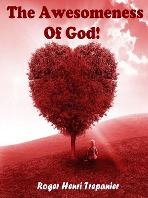 cover image of The Awesomeness of God!